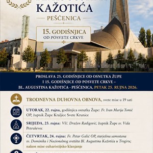 Proslava obljetnica posvete crkve i osnutka Župe bl. Augustina Kažotića